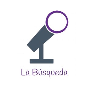 LA BÚSQUEDA PODCAST - RAQUEL DELGADO
